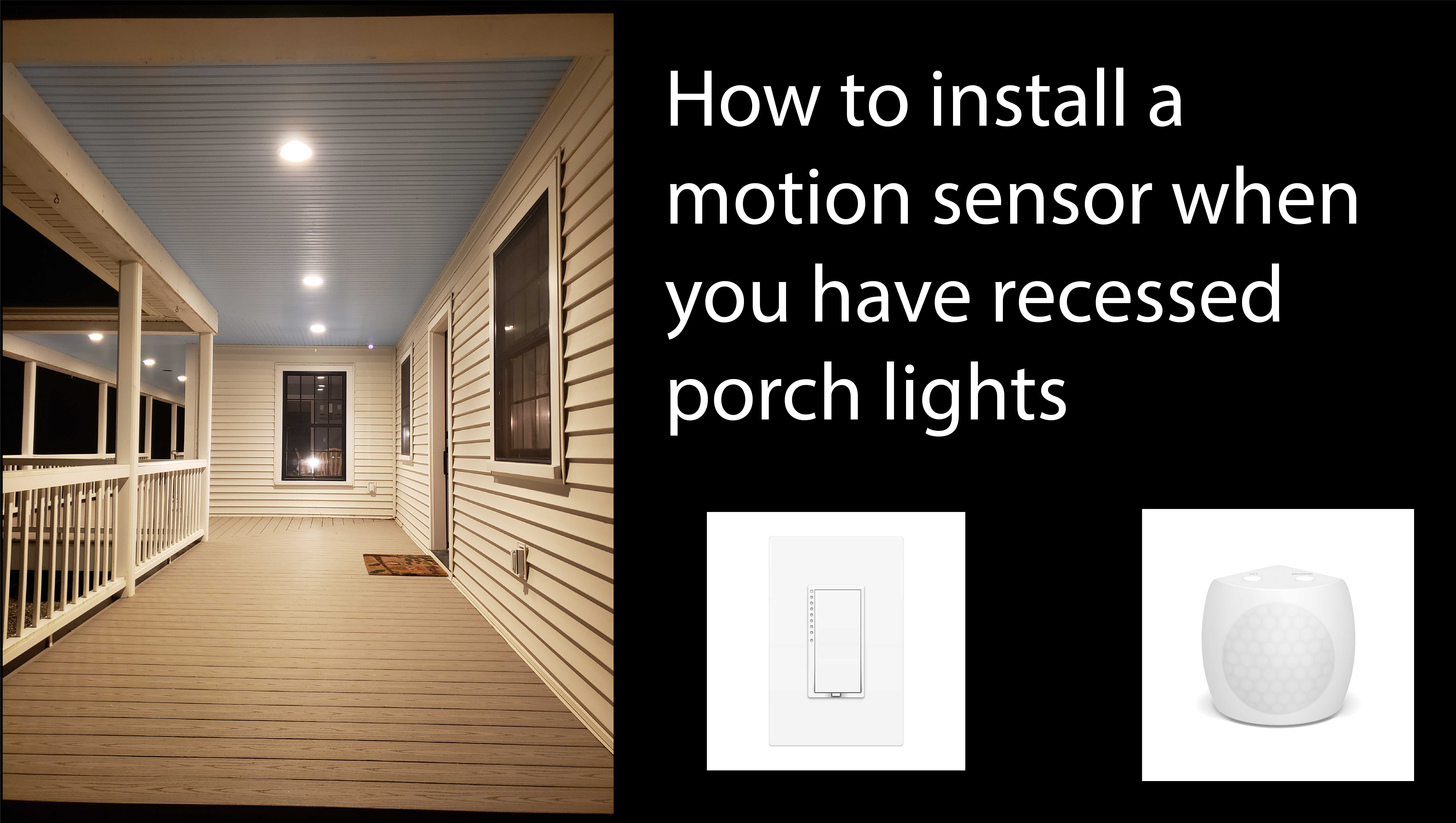 Motion Sensors For Recessed Porch, Outdoor Soffit Lights With Motion Sensor